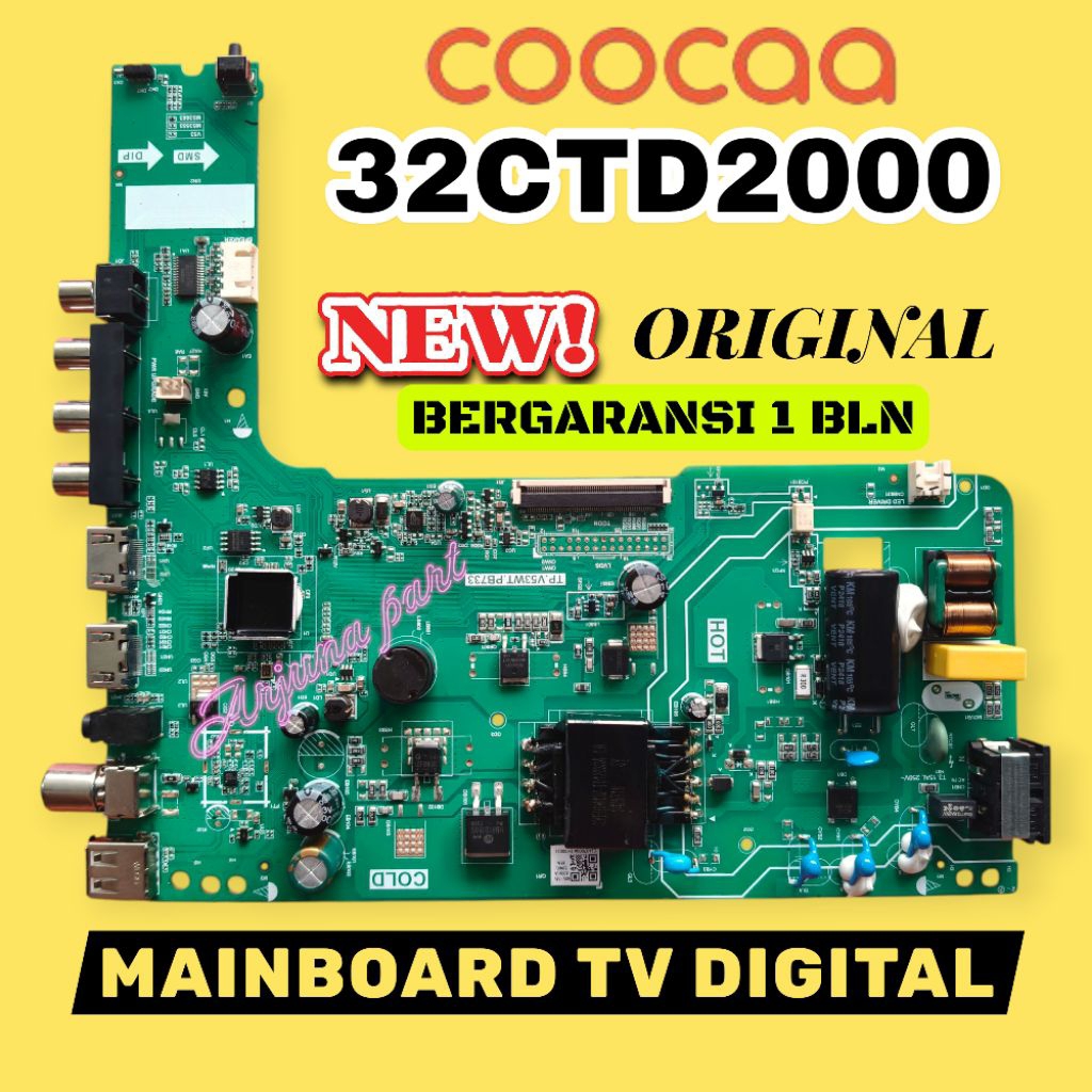 MAINBOARD TV COOCAA 32CTD2000 / MB TV COOCAA 32CTD2000 / MODUL TV COOCAA 32CTD2000 / MESIN TV COOCAA