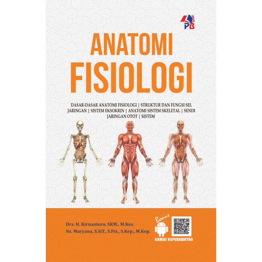 Anatomi Fisiologi Dasar-Dasar Anatomi Fisiologi
