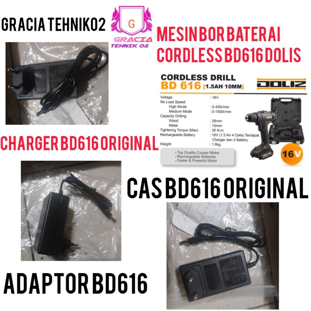 ADAPTOR DOLIS BD616 CAS  MESIN BOR DOLIS BD616 CHARGER MESIN BOR CORDLESS DOLIS BD616 CAS BD616