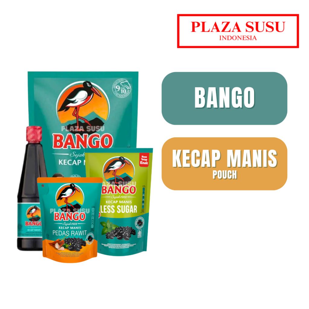 KECAP MANIS BANGO BOTOL SAUS BANGO SOY SWEET SAUCE SAUS REFILL PEDAS RAWIT/LESS SUGAR