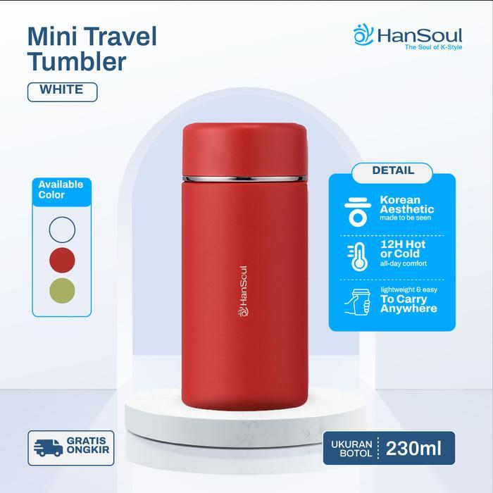 HanSoul - Mini Travel Tumbler Hot & cool - 230ml - Korean Style Tumbler - HTS5521W/R/GR