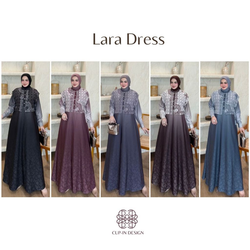 LuxuryFashion READY GAMIS DRESS WANITA LARA VOL 3 BY CUP-IN DESIGN BEST SELLER
