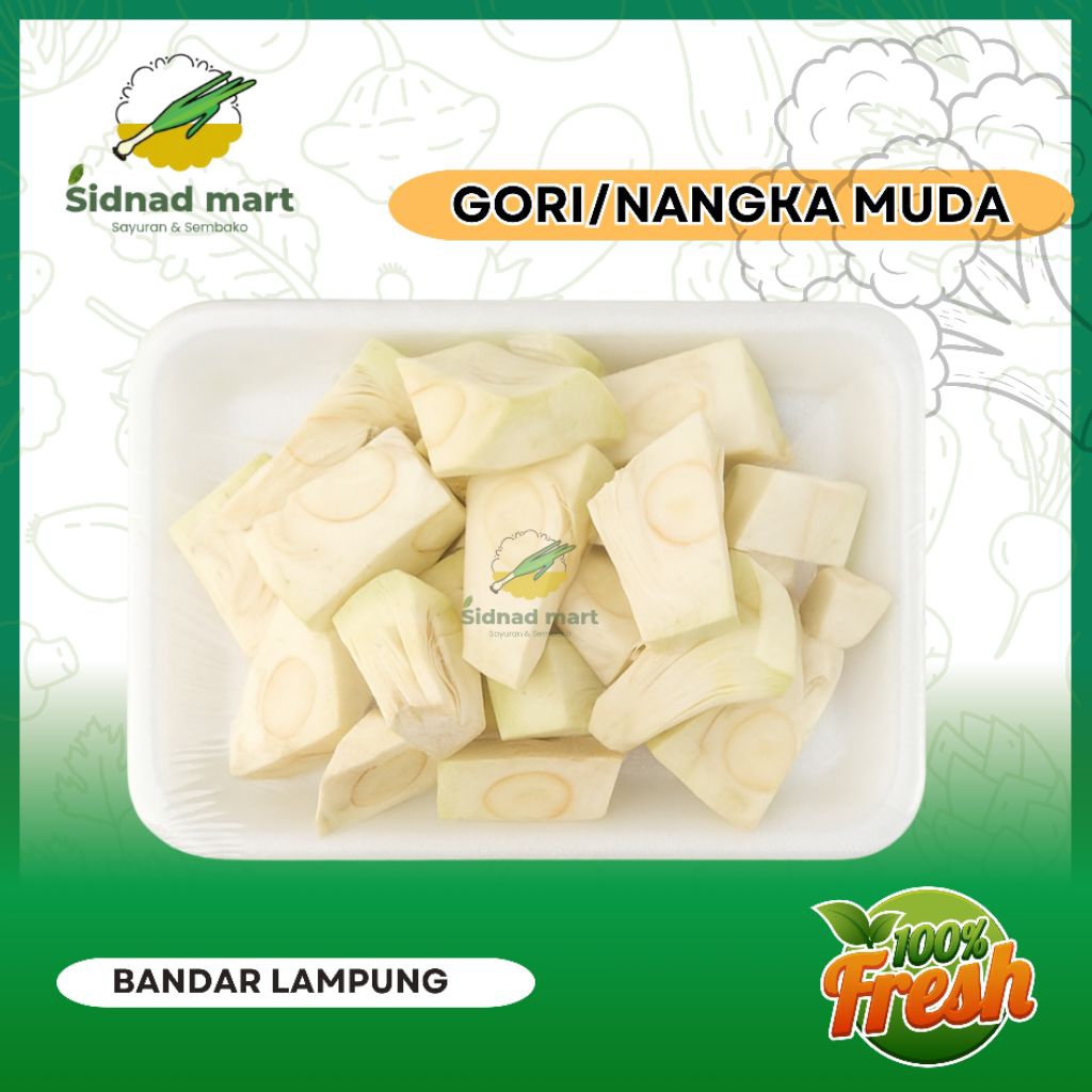 Sidnadmart Nangka Muda/Gori Segar dari Bandar Lampung 100% Fresh Sayuran
