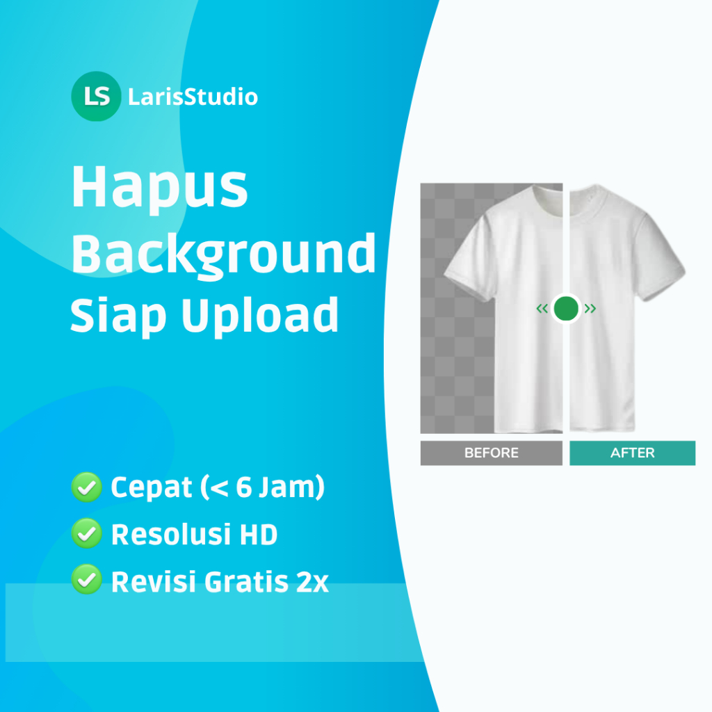 LarisStudio Jasa Edit Foto Produk – Hapus Background / Jadi PNG Transparan / JPG – Cepat – HD – Bers