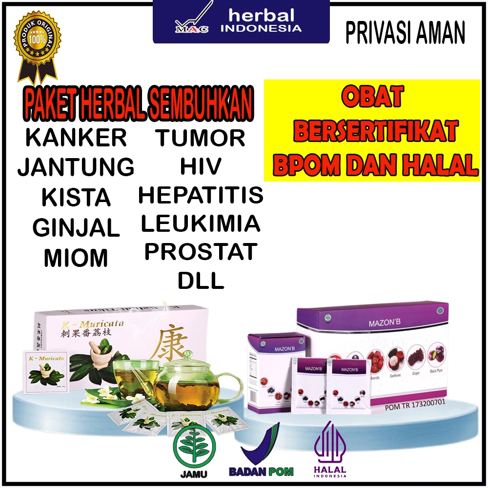 K Muricata dan Mazon B ORIGINAL Obat Herbal Kista dan Miom Terbukti Ampuh Mengobati Kanker Serviks S