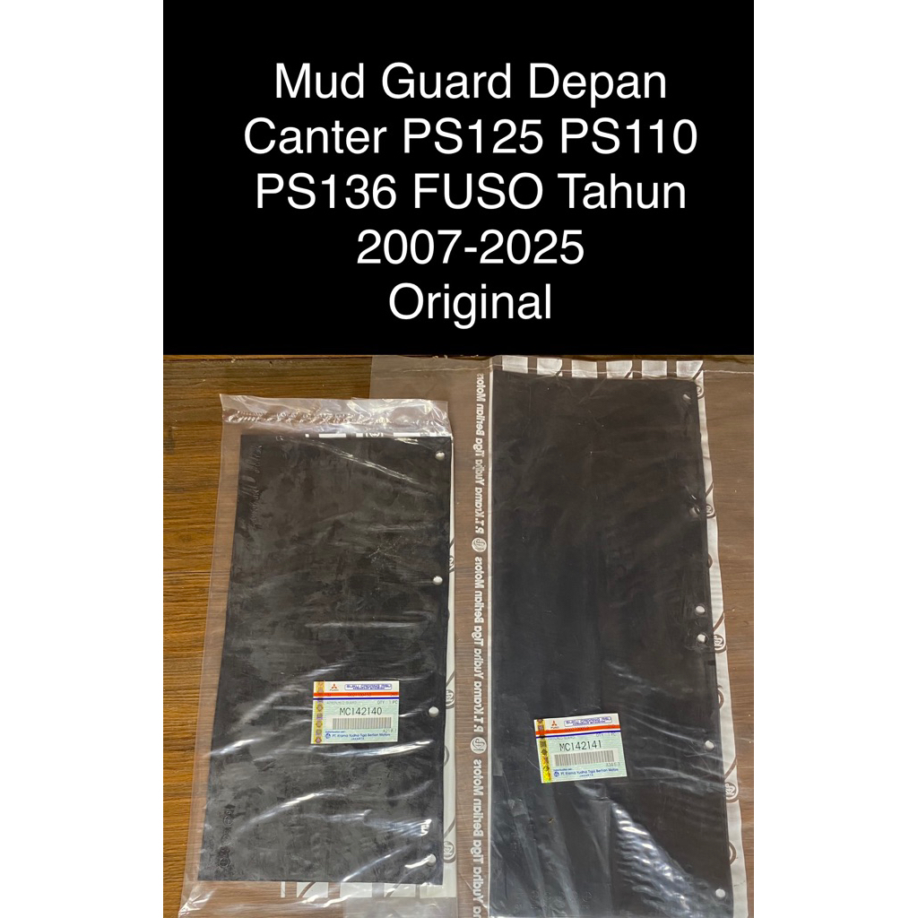 Mud Guard Karpet Lumpur ebel ebel depan Canter PS125 PS110 PS136 Tahun 2007-2026 MC142140 MC142141 O