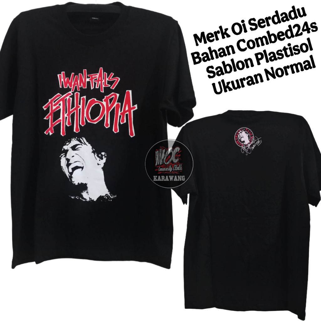 Kaos Iwan Fals Ethopia Oi serdadu logo