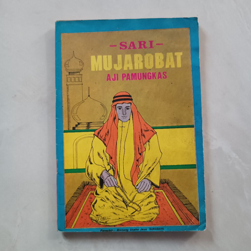 Sari Mujarobat Aji Pamungkas - Buku Original