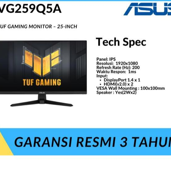 ASUS GAMING MONITOR 24 INCH TUF GAMING VG259Q5A FAST IPS FHD 1080P 0.3MS 200HZ - Asus VG259Q5A
