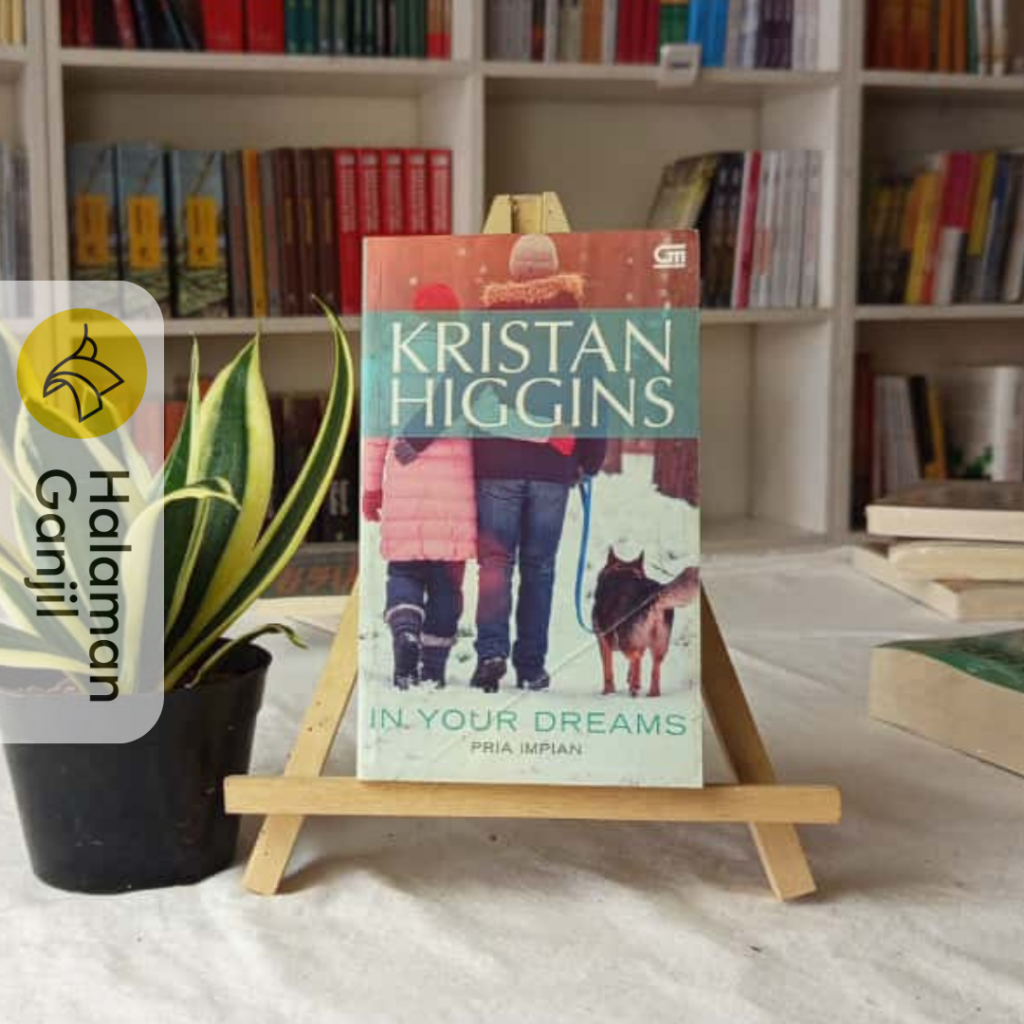 Novel Romance Terjemahan  Kristan Higgins - Gramedia