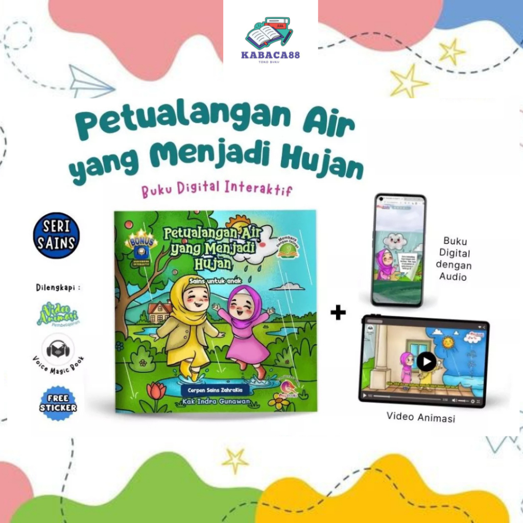 Buku Anak - Seri Sains - ZahraKia Petualangan Air yg Menjadi Hujan -Buku Cerita Anak Bergambar-book