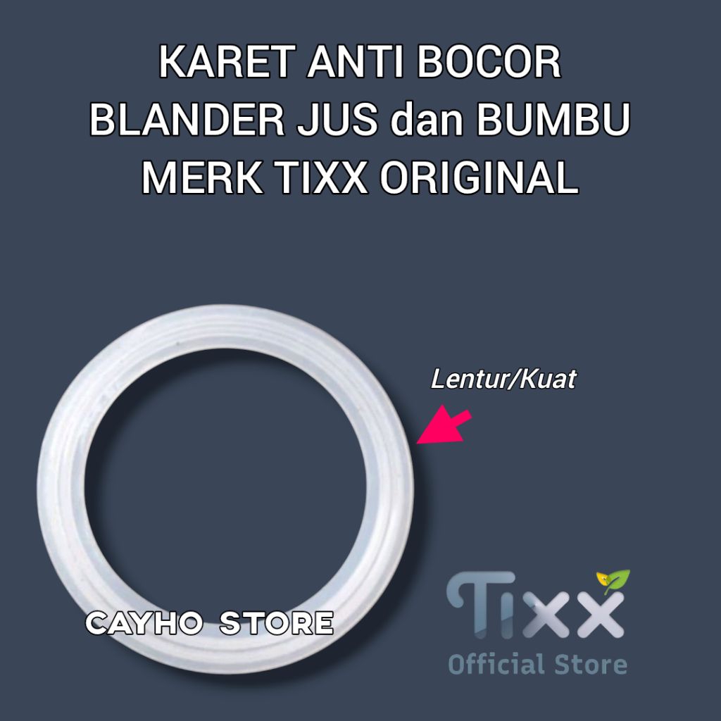 Karet Seal Anti Bocor Blender TIXX Jus & Bumbu Original / Seal Anti Bocor Blender Merk TIXX Original