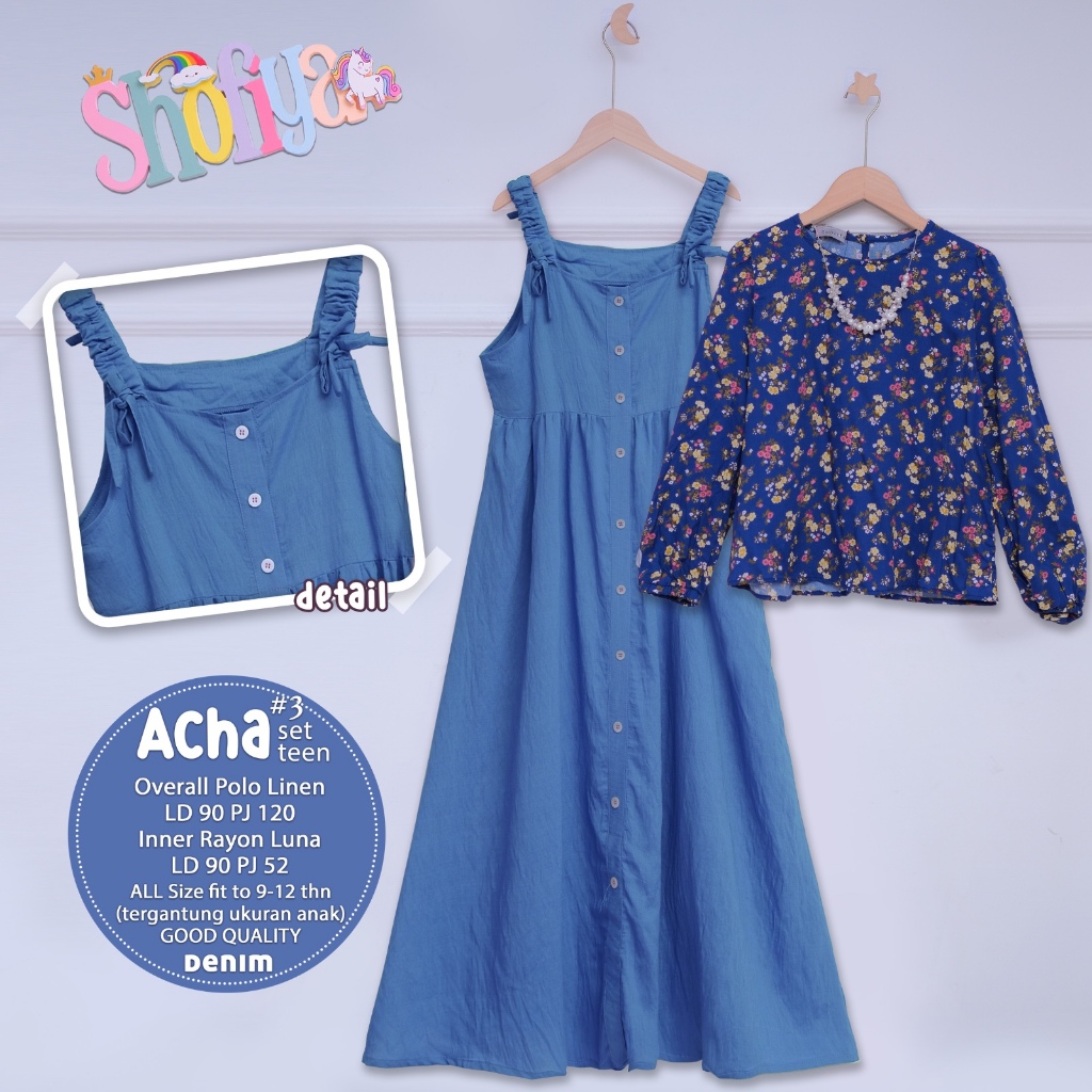 Acha Set Teen Original Shofiya Acha Shofiya Overall Mosscrape Inner Rayon Luna Setelan Anak (Usia 9-