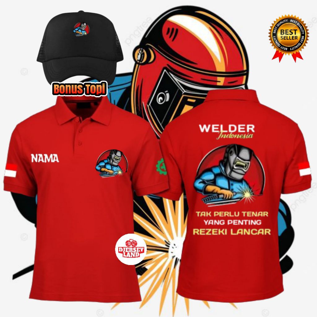 KAOS KERAH POLO WELDER INDONESIA TAK PERLU TENAR YANG PENTING REZEKI LANCAR ~ BONUS TOPI & SABLON NA