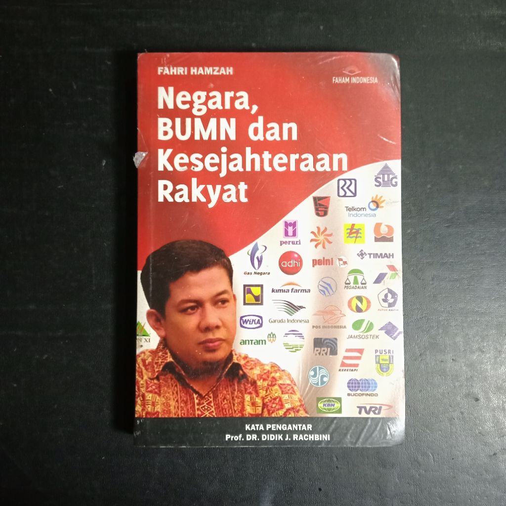Negara, BUMN, dan Kesejahteraan Rakyat - Fahru Hamzah