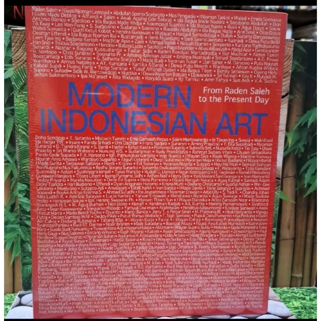 MODERN INDONESIAN ART From Raden Saleh to the Present Day