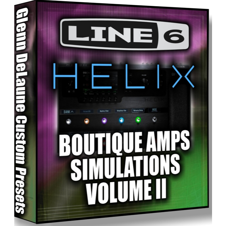 Glenn DeLaune - Boutique Amps Vol 2 Line 6 Helix Preset
