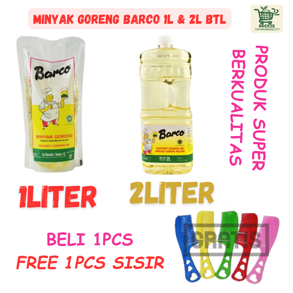 Minyak Goreng BARCO 1liter refill Minyak Goreng Barco 2liter BOTOL minyak murah berkualitas BARCO 2L