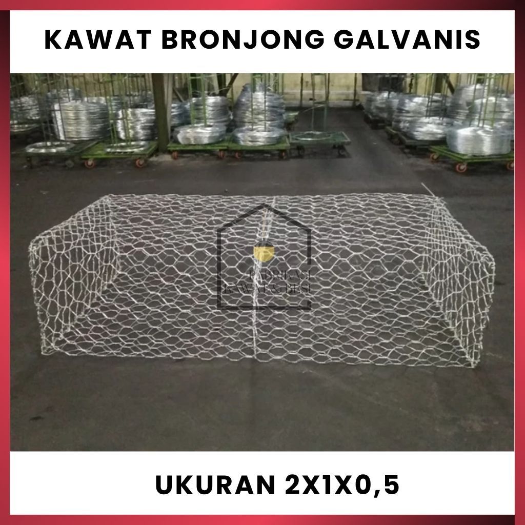 Kawat Bronjong Galvanis / Gabion Penahan Longsor Ukuran 2x1x0,5 Meter Lubangan 8x10cm dan 10x12cm Te