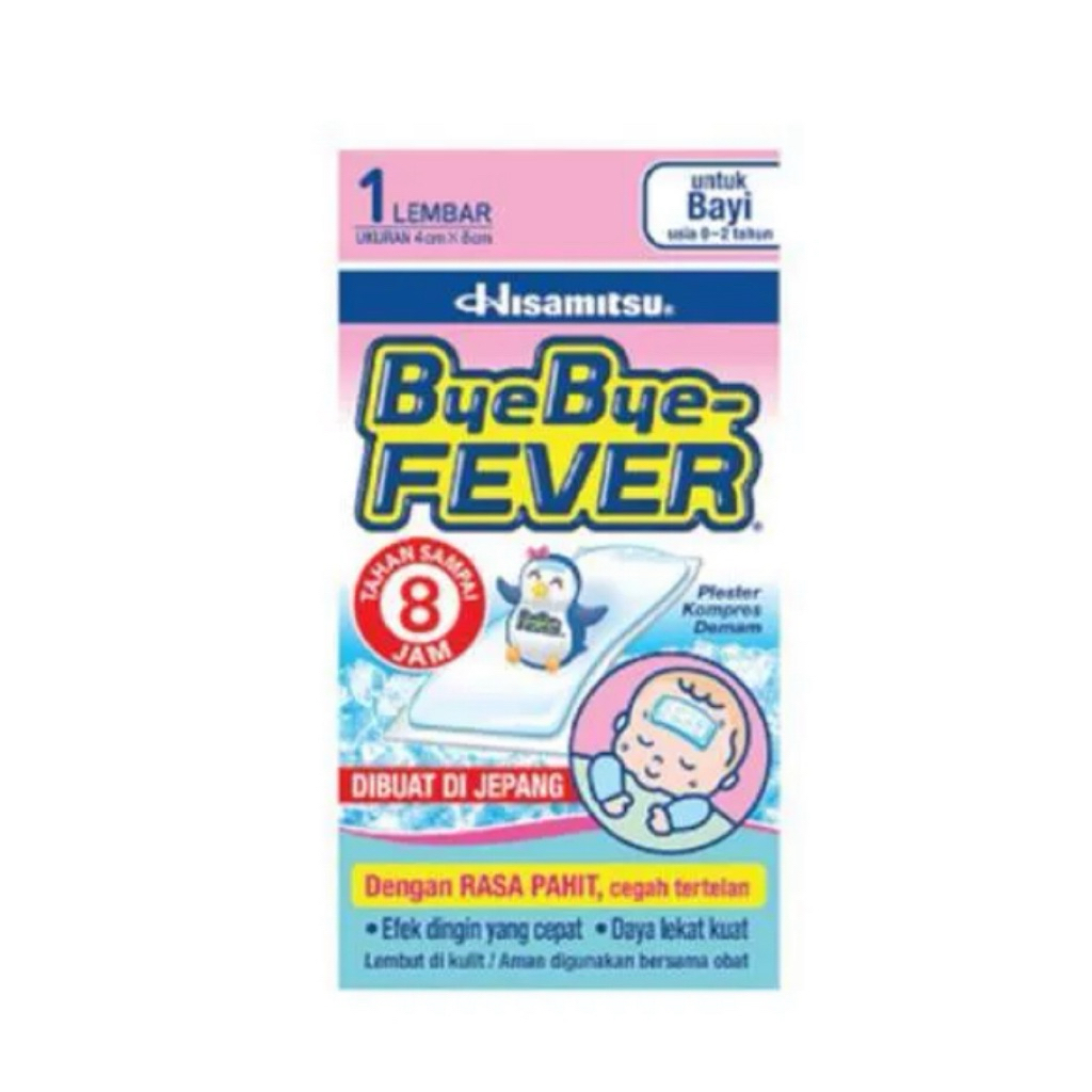BYEBYE FEVER BAYI 0-2 TAHUN PENURUN DEMAM BAYI DENGAN TEKNOLOGI JEPANG HISAMITSU