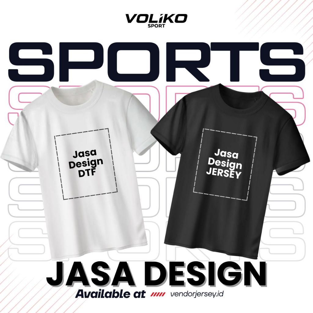 JASA DESIGN JERSEY DAN KAOS DTF