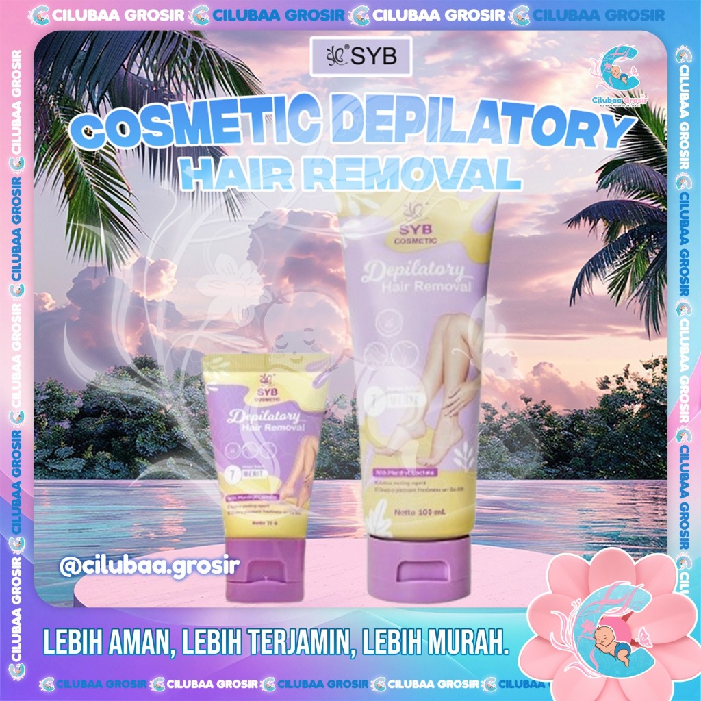 SYB COSMETIC Depilatory Hair Removal || Menghilangkan Bulu || Pembersih Bulu Tanpa Rasa Sakit || Per