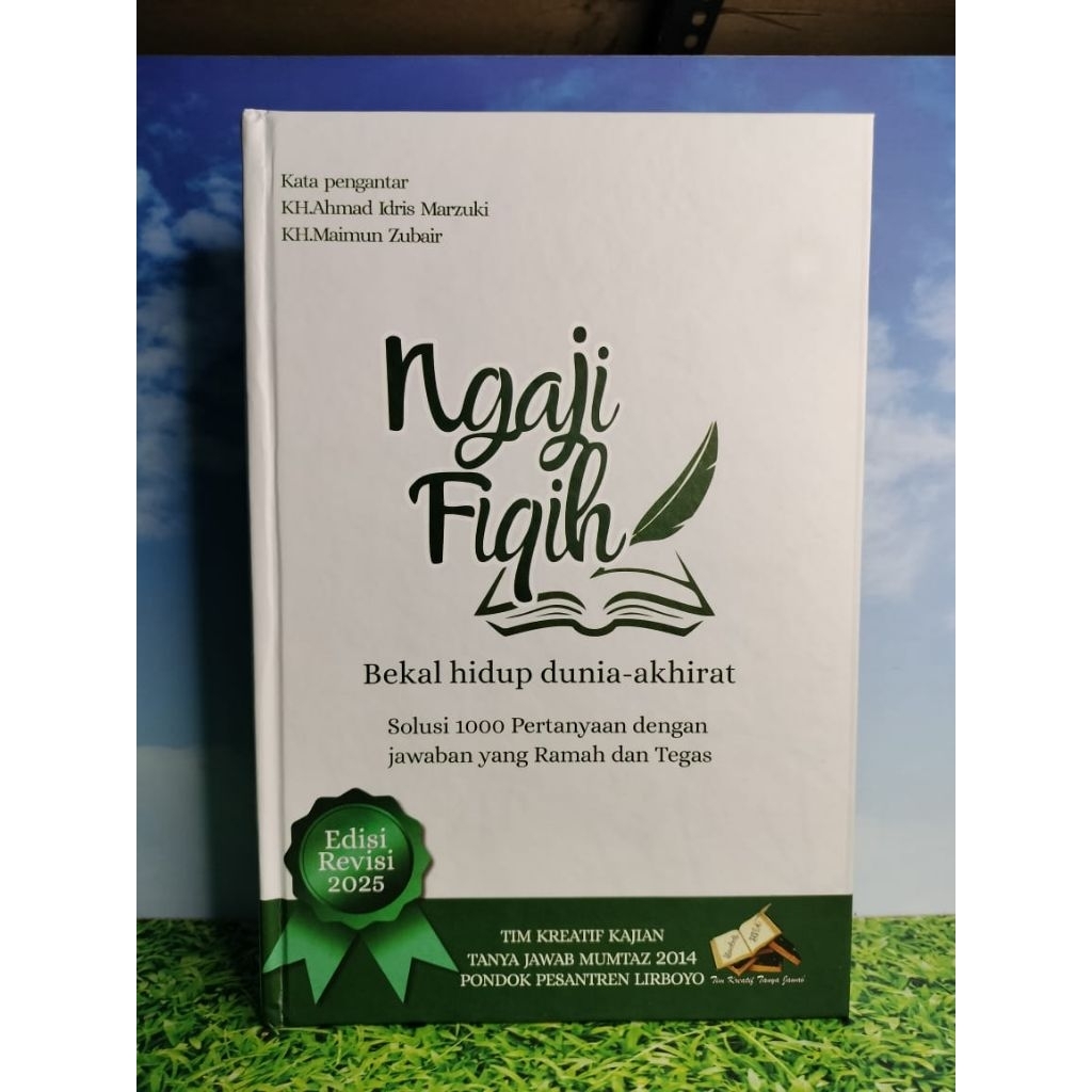 Ngaji Fiqih Bekal Hidup Dunia - Akhirat | Solusi 1.000 Pertanyaan Dengan Jawaban Yang Ramah Dan Tega
