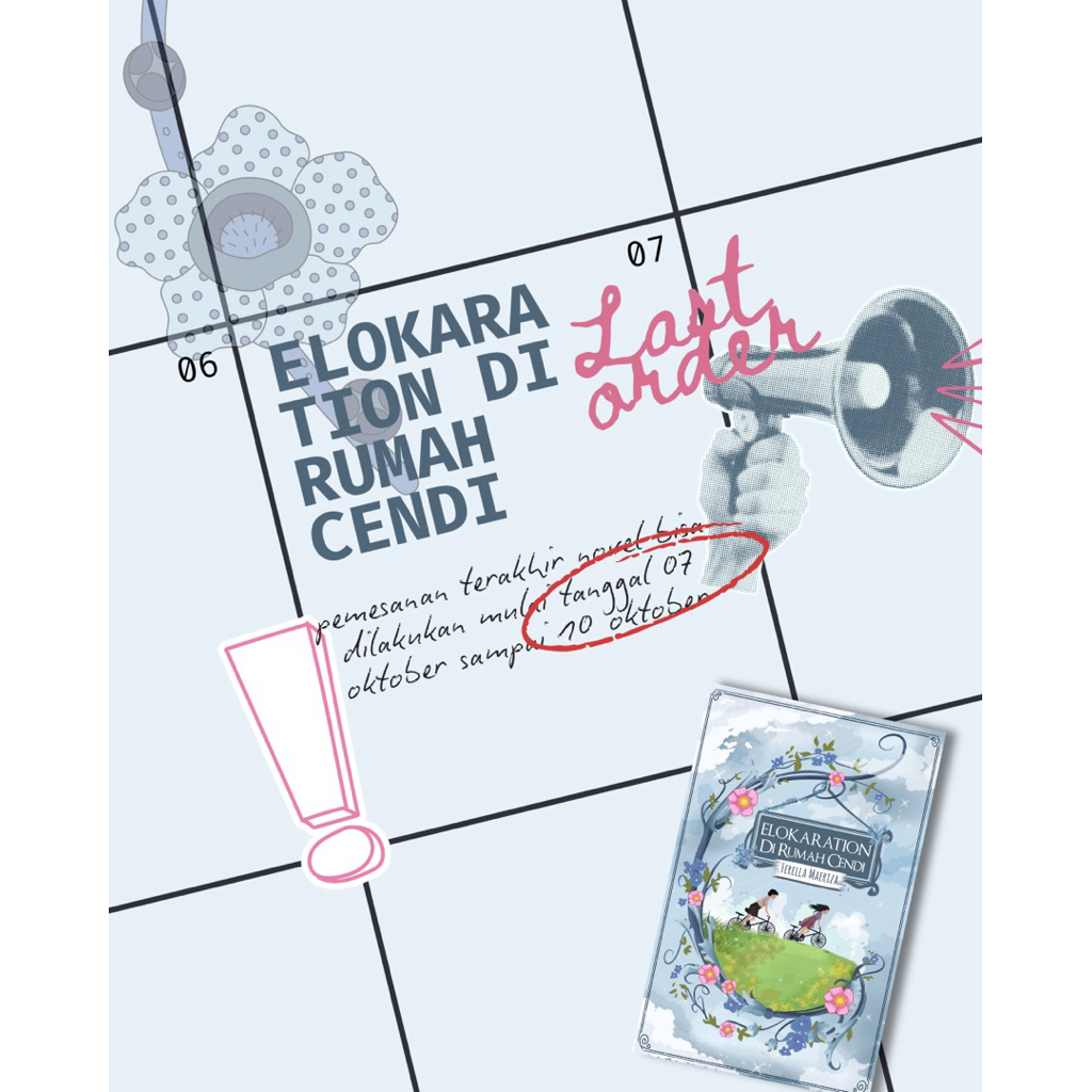 Last Order Elokaration di Rumah Cendi