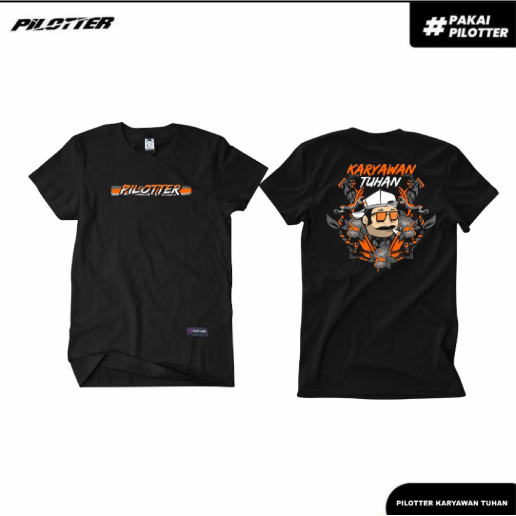 TSHIRT KAOS PILOTER KARYAWAN TUHAN