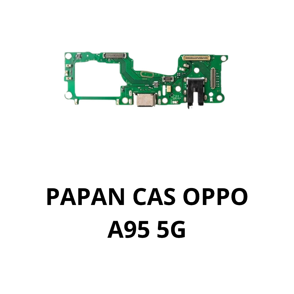 PAPAN CAS / FLEXBEL CAS OPPO A95 5G