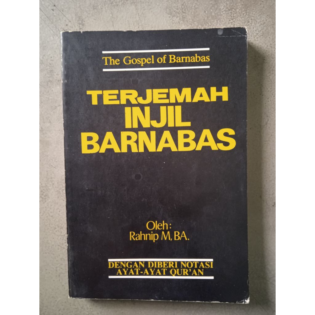 Buku Terjemah Injil Barnabas,  Oleh : Rahnip M, BA.