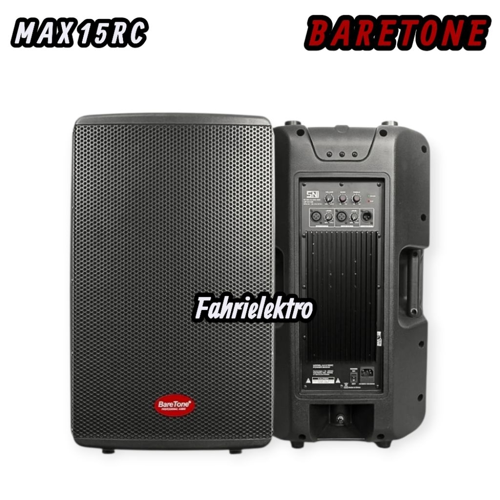 Speaker Aktif 15 inch Baretone MAX15RC 500W Original Speaker BareTone Max 15RC