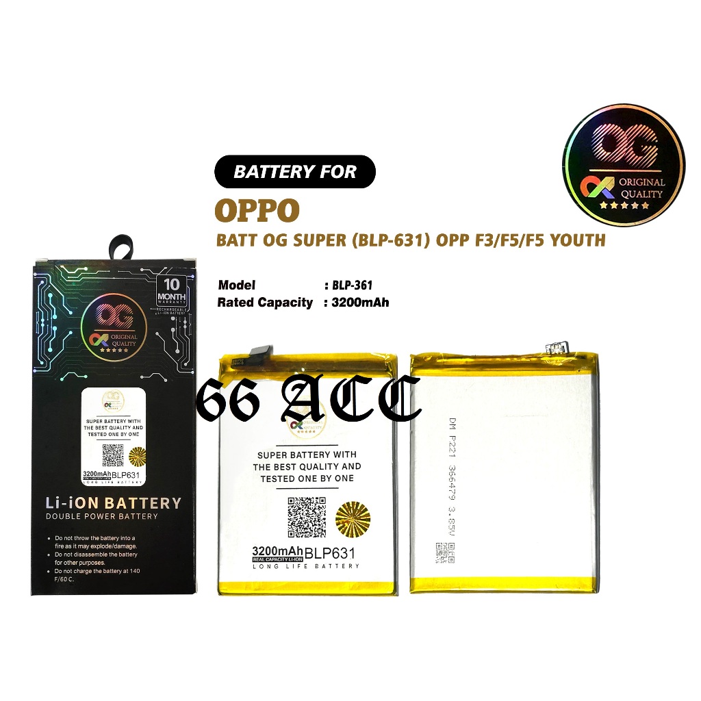 Baterai OG SUPER Double Power OPPO F3 / F5 / F5 Youth / BLP631 , F7 / BLP661