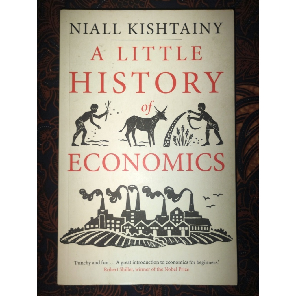 A Little History of Economics - Niall Kishtainy - Yale University Press [english][original][preloved