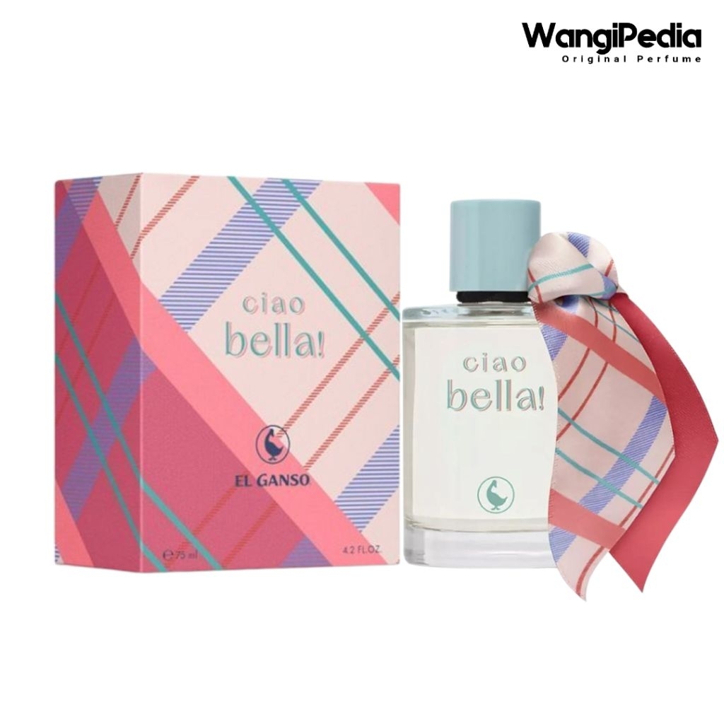 Parfum Original Wanita El Ganso Ciao Bella! Bella EDT