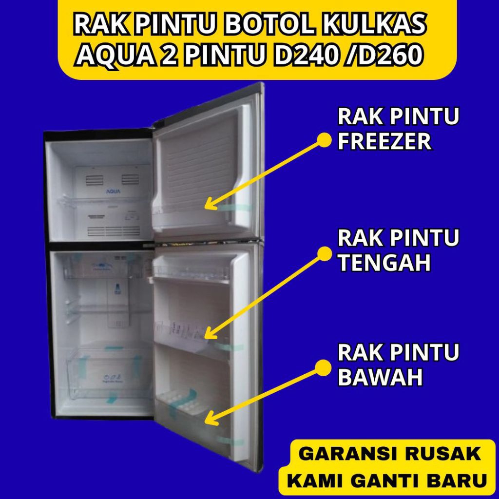 CUSTOM RAK BOTOL KULKAS - Rak Botol Pintu Kulkas Aqua 2 Pintu D240 D260 - Rak Botol Kulkas Aqua AQR-