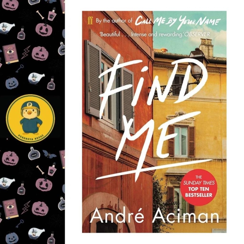 Novel FIND ME Andre Aciman ORIGINAL BOOK English Paperback Faber Faber Call Me By Your Name Sequel