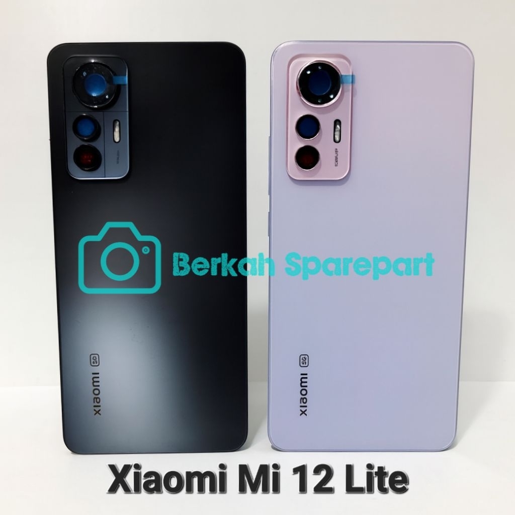 BACKDOOR + KACA KAMERA XIAOMI MI 12 LITE COVER TUTUP BATERAI