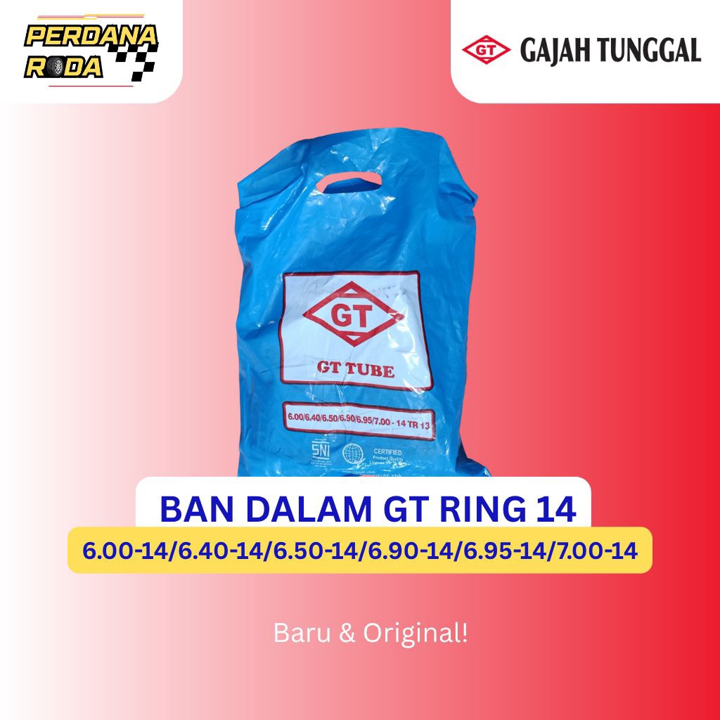 Ban Dalam Mobil Gajah Tunggal GT Ring 14 600 640 650 690 695 700 14 R14 Cocok Untuk Daihatsu Xenia, 