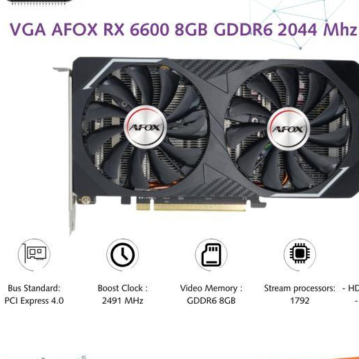 VGA AFOX Radeon RX 6600 8GB 128bit - VGA Afox RX 6600 8GB