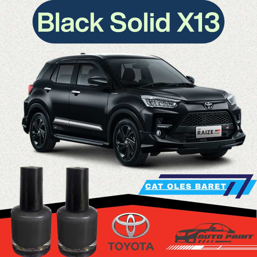 Cat Oles Black Solid X13 Toyota Raize Hitam