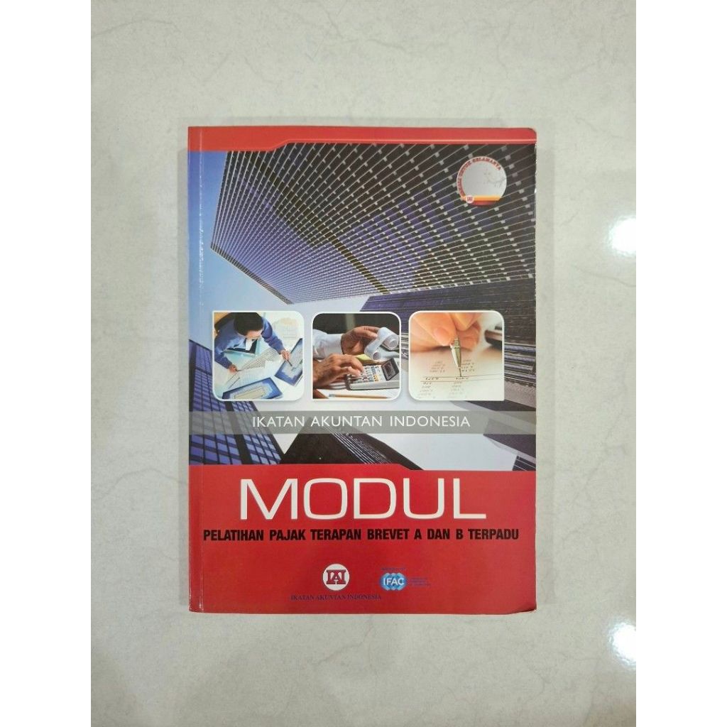 MODUL Pelatihan Pajak Terapan Brevet A dan B Terpadu IAI IFAC