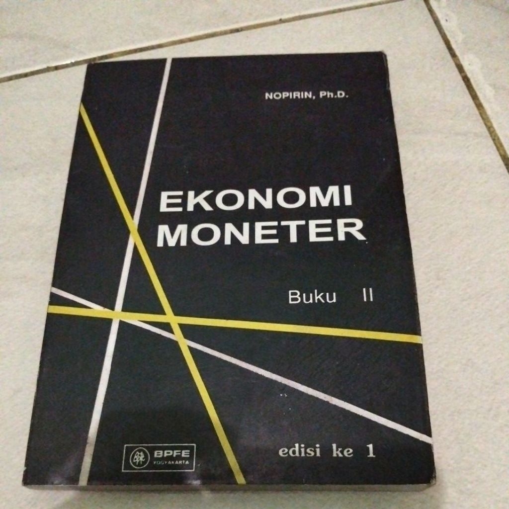 nopirin ph. d. ekonomi moneter buku 2