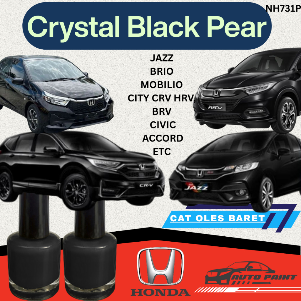Cat Oles Penghilang Baret Mobil Crystal Black Pearl - Honda Jazz, CRV, HRV, BRV, Brio NH731P Hitam