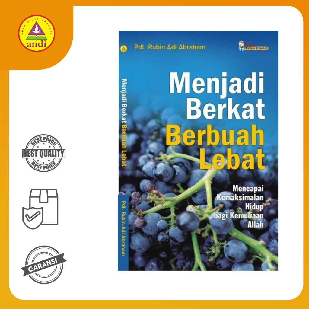 Buku Rohani Andi-Menjadi Berkat Berbuah Lebat