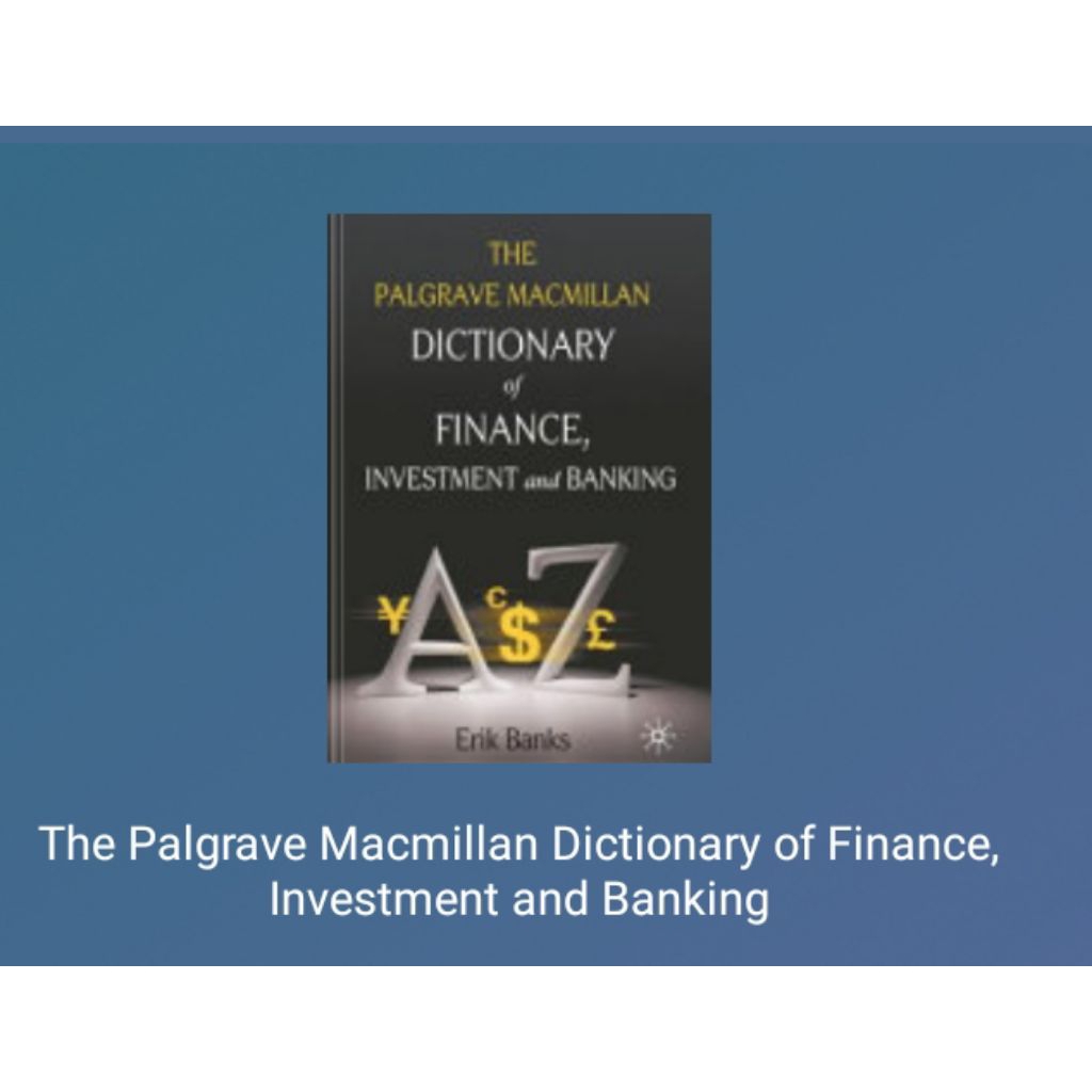 Buku The Palgrave Macmillan Dictionary of Finance, Investment and Banking