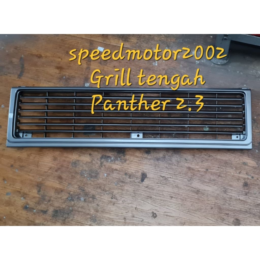 Grill tengah Isuzu Panther 2.3 best quality