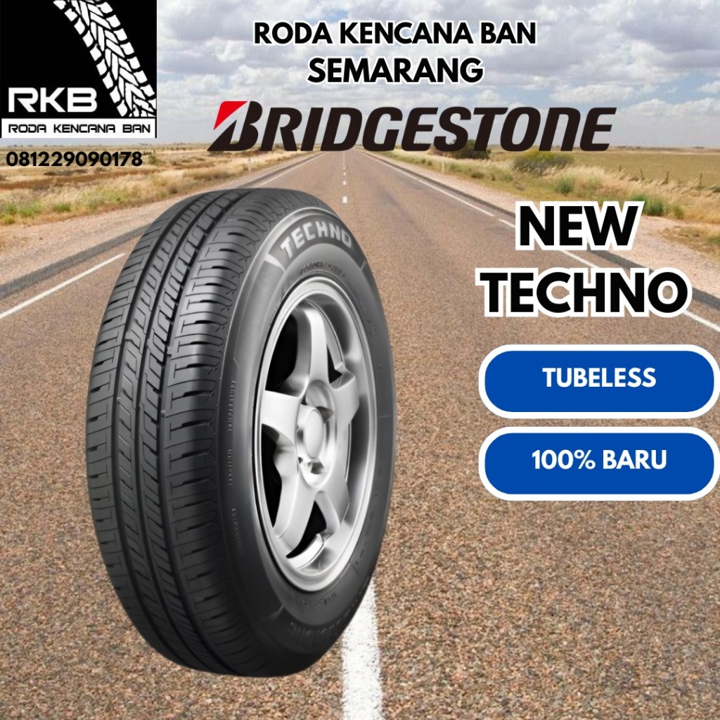 Ban Bridgestone New Techno 185/65 R15 Ban Mobil Ertiga Freed Livina