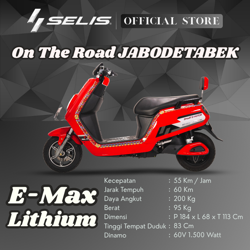 SELIS - Sepeda Motor Listrik eMax - OTR Jabodetabek ( Single Lithium )