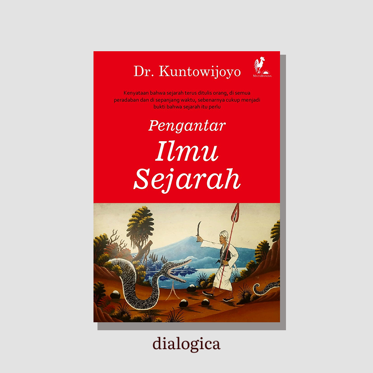 Pengantar Ilmu Sejarah - Kuntowijoyo